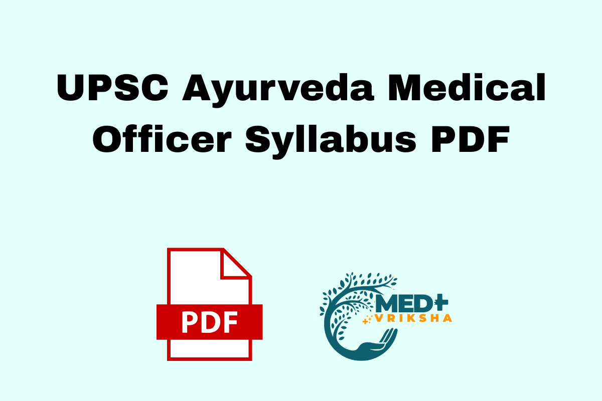 UPSC Ayurveda Medical Officer